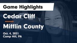 Cedar Cliff  vs Mifflin County  Game Highlights - Oct. 4, 2021