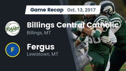 Recap: Billings Central Catholic  vs. Fergus  2017