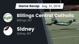 Recap: Billings Central Catholic  vs. Sidney  2018