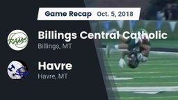 Recap: Billings Central Catholic  vs. Havre  2018