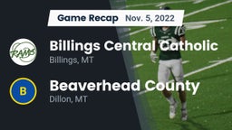 Recap: Billings Central Catholic  vs. Beaverhead County  2022