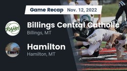 Recap: Billings Central Catholic  vs. Hamilton  2022