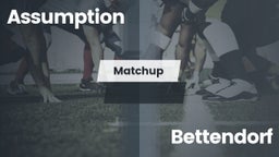 Matchup: Assumption High vs. Bettendorf  2016