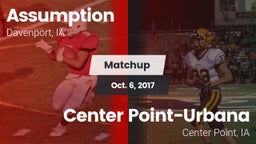 Matchup: Assumption High vs. Center Point-Urbana  2017