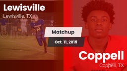 Matchup: Lewisville High vs. Coppell  2019