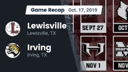Recap: Lewisville  vs. Irving  2019