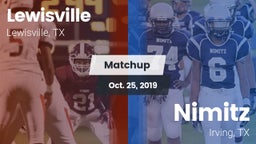Matchup: Lewisville High vs. Nimitz  2019