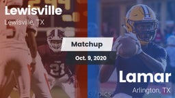Matchup: Lewisville High vs. Lamar  2020