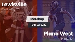 Matchup: Lewisville High vs. Plano West  2020