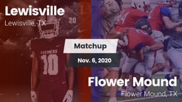 Matchup: Lewisville High vs. Flower Mound  2020
