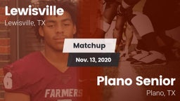 Matchup: Lewisville High vs. Plano Senior  2020