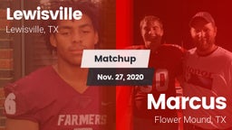 Matchup: Lewisville High vs. Marcus  2020