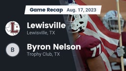 Recap: Lewisville  vs. Byron Nelson  2023