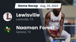 Recap: Lewisville  vs. Naaman Forest  2023