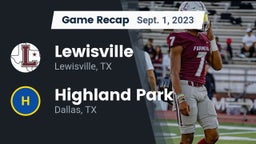 Recap: Lewisville  vs. Highland Park  2023