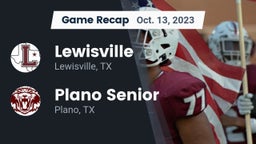 Recap: Lewisville  vs. Plano Senior  2023