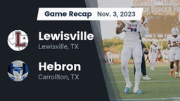 Recap: Lewisville  vs. Hebron  2023