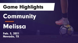 Community  vs Melissa  Game Highlights - Feb. 3, 2021