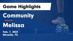 Community  vs Melissa  Game Highlights - Feb. 7, 2022