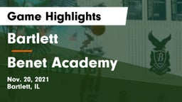 Bartlett  vs Benet Academy  Game Highlights - Nov. 20, 2021