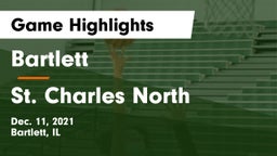 Bartlett  vs St. Charles North  Game Highlights - Dec. 11, 2021