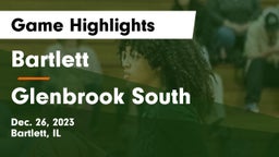 Bartlett  vs Glenbrook South  Game Highlights - Dec. 26, 2023