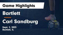 Bartlett  vs Carl Sandburg  Game Highlights - Sept. 2, 2023