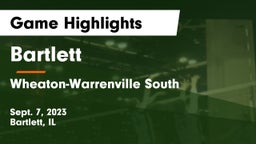 Bartlett  vs Wheaton-Warrenville South  Game Highlights - Sept. 7, 2023