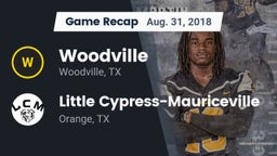 Recap: Woodville  vs. Little Cypress-Mauriceville  2018