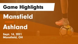 Mansfield  vs Ashland  Game Highlights - Sept. 14, 2021