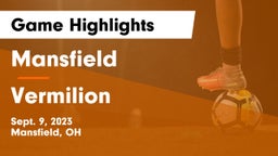 Mansfield  vs Vermilion  Game Highlights - Sept. 9, 2023