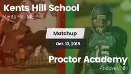 Matchup: Kents Hill School vs. Proctor Academy  2018