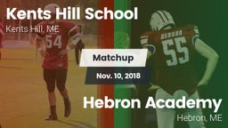 Matchup: Kents Hill School vs. Hebron Academy  2018