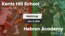 Matchup: Kents Hill School vs. Hebron Academy  2019