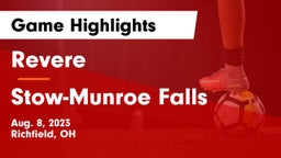 Revere  vs Stow-Munroe Falls  Game Highlights - Aug. 8, 2023