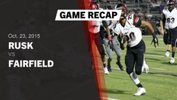 Recap: Rusk  vs. Fairfield  2015