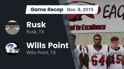 Recap: Rusk  vs. Wills Point  2019