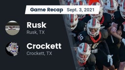 Recap: Rusk  vs. Crockett  2021