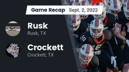 Recap: Rusk  vs. Crockett  2022