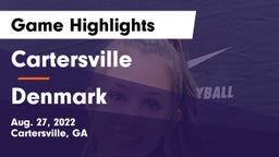 Cartersville  vs Denmark  Game Highlights - Aug. 27, 2022