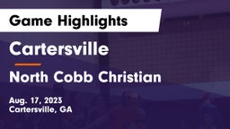 Cartersville  vs North Cobb Christian  Game Highlights - Aug. 17, 2023