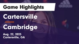 Cartersville  vs Cambridge Game Highlights - Aug. 22, 2023