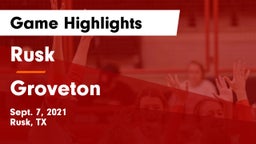 Rusk  vs Groveton  Game Highlights - Sept. 7, 2021
