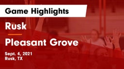 Rusk  vs Pleasant Grove  Game Highlights - Sept. 4, 2021