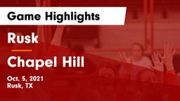 Rusk  vs Chapel Hill  Game Highlights - Oct. 5, 2021