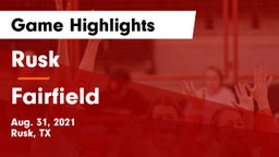 Rusk  vs Fairfield  Game Highlights - Aug. 31, 2021