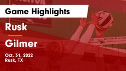 Rusk  vs Gilmer  Game Highlights - Oct. 31, 2022