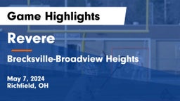 Revere  vs Brecksville-Broadview Heights  Game Highlights - May 7, 2024