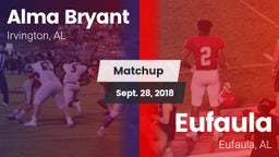 Matchup: Alma Bryant vs. Eufaula  2018