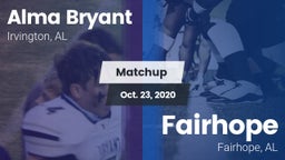 Matchup: Alma Bryant vs. Fairhope  2020